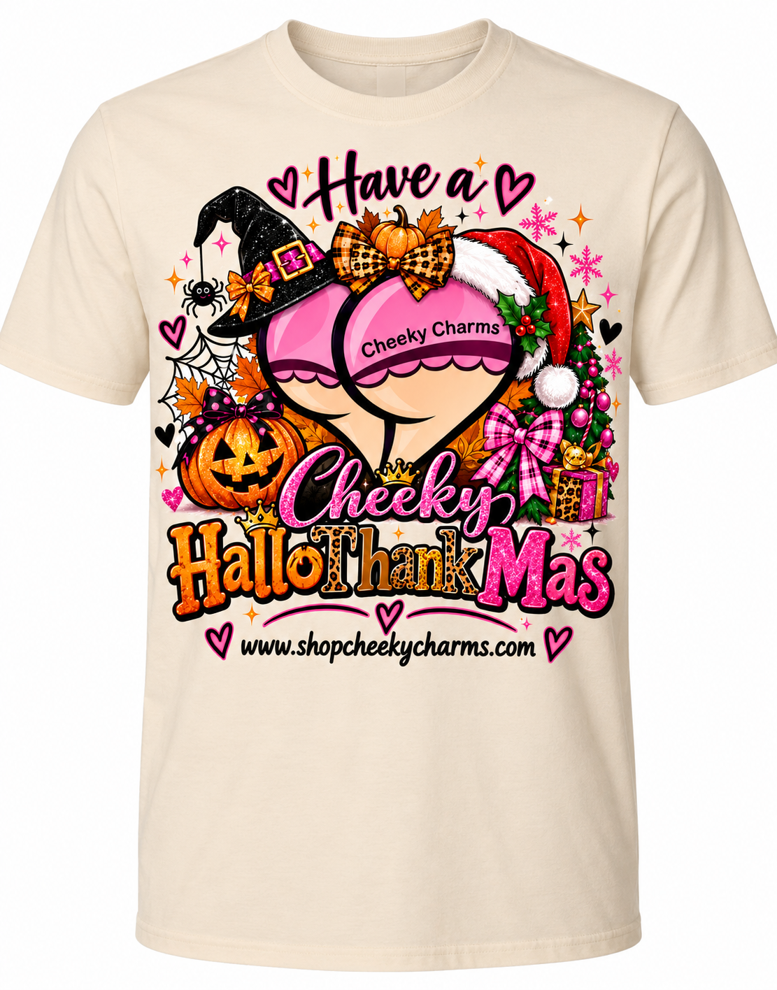 Have a Cheeky HalloThankMas! Holiday T-Shirt